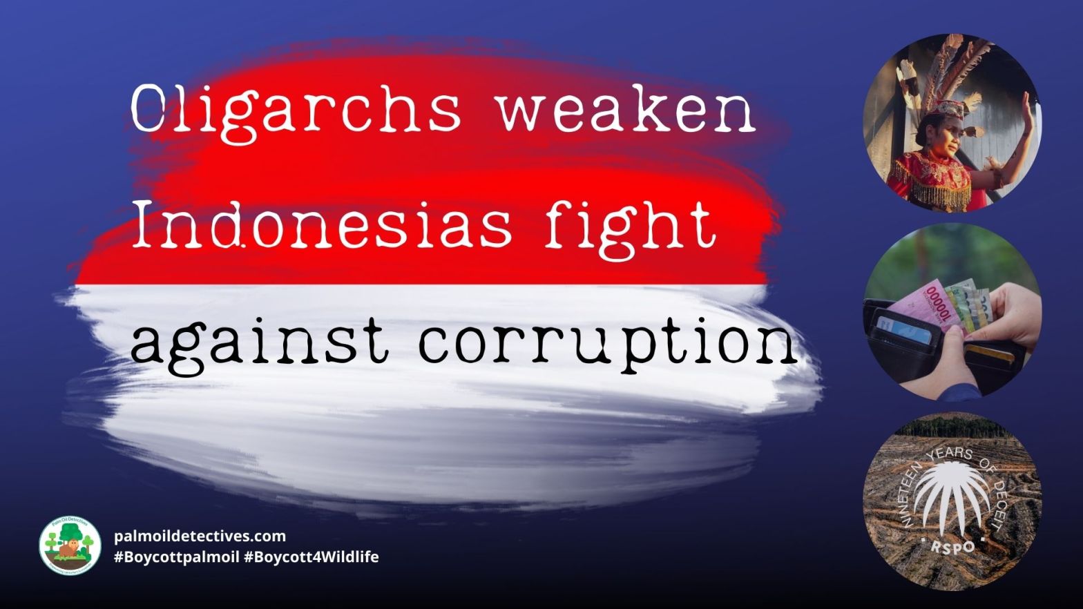 Oligarchs weaken Indonesia's fight against corruption